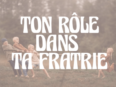 QUEL RÔLE SE CACHE DERIERE TON RANG DE NAISSANCE&nbsp;?